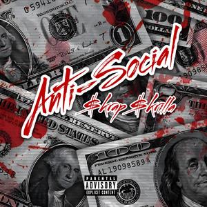 Anti-Social (Explicit)