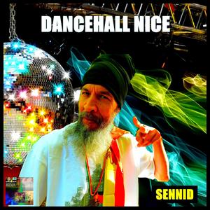 DANCEHALL NICE