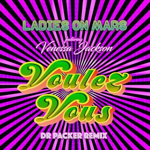 Voulez-Vous (Dr Packer Radio Edit)