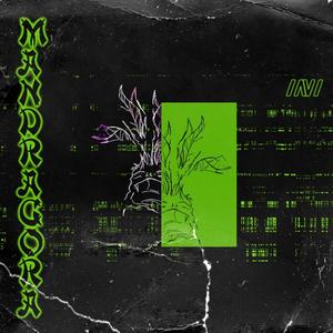 Mandragora (feat. Moltrist) [Explicit]