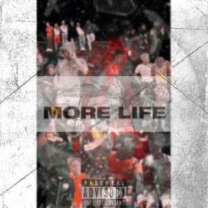 MORE LIFE (Explicit)