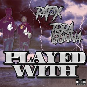 Played With (Explicit)