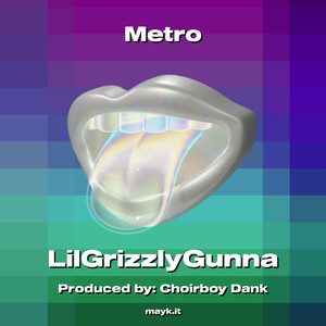 Metro (Explicit)