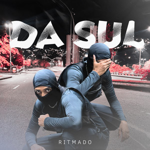 Da Sul (Explicit)