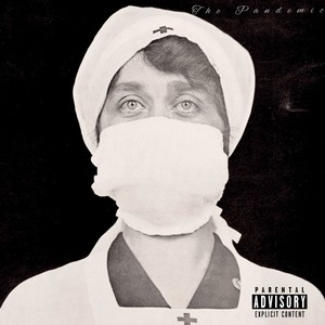 The Pandemic (Raw & Blonka) [Explicit]