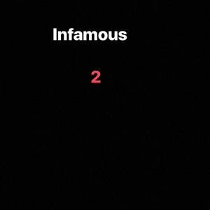 Infamous (Explicit)