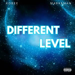 DIFFERENT LEVEL (feat. Mark$man) [Explicit]