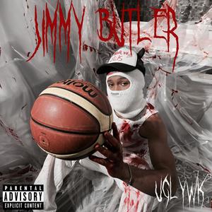 Jimmy Butler (Explicit)