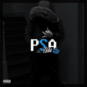 PSA (Finale) [Explicit]