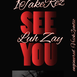 When I See You (Explicit)