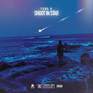 Shootin star (Explicit)