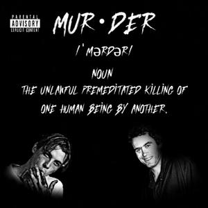 mur·der (feat. dahlia) (Explicit)