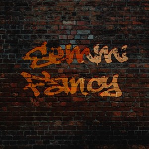 Semmi Fancy (Explicit)