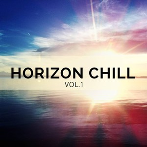 Horizon Chill, Vol. 1 (Relaxed Chill out and Ambient Moods)