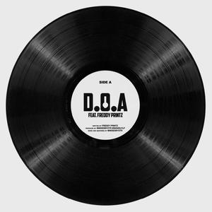 D.O.A(feat. Freddy Printz)