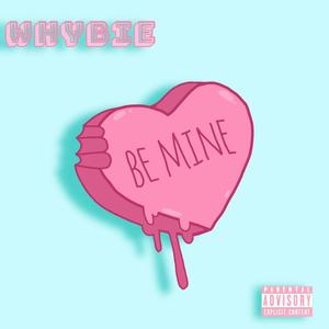 Be Mine