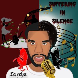 Suffering In Silence (Explicit)