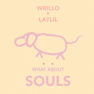 What About Souls (feat. Laylil)