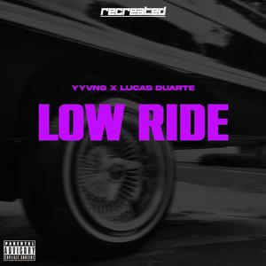 Low Ride (Extended Mix)