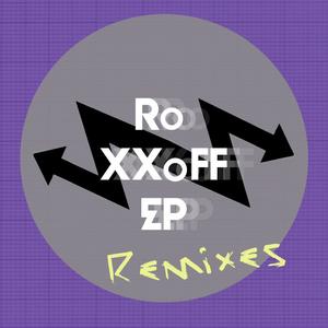 RoXXoFF EP Remixes