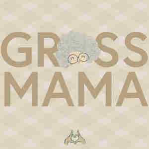 Grossmama
