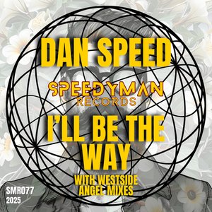 I'll Be The Way (Westside Angel's Deep & Spacey Dub Mix)