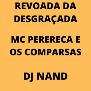 DJ Nand - Revoada da Desgraçada (Explicit)