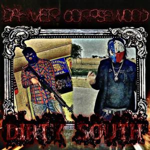 DIRTY SOUTH (Explicit)