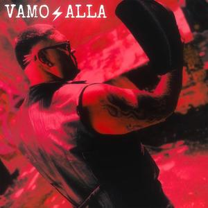Vamo Alla (feat. Jason Gorey) (Explicit)