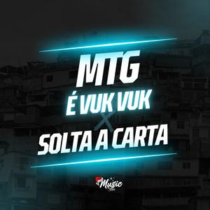 MTG - É VUK VUK X SOLTA A CARTA (Versão Funk) (feat. Dj Ws Red) [Explicit]