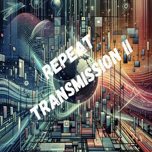 Repeat Transmission II