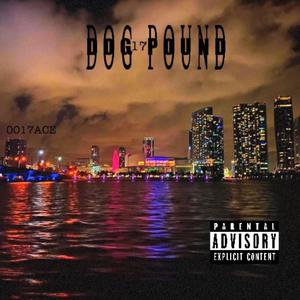 Dog Pound (Explicit)