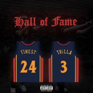 Hall Of Fame (feat. Trilla) [Explicit]