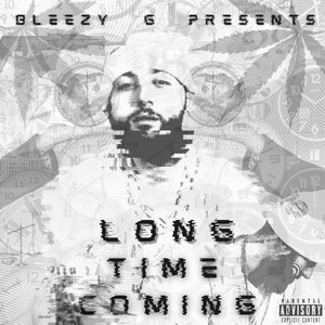 Long Time Coming (Explicit)