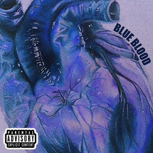 Blueblood (Explicit)