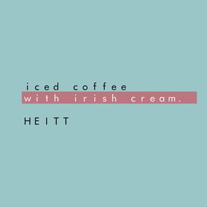 Iced coffee with irish cream (432hz bayleis)