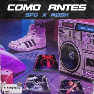 Como Antes (Explicit)