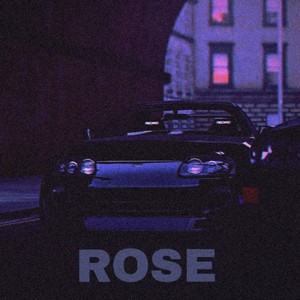 Rose (Explicit)