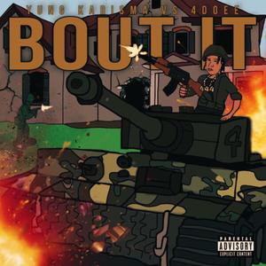 Bout It (Explicit)