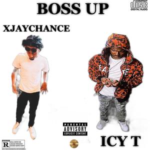 Boss up (feat. ICY T) [Explicit]