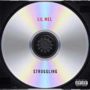 Struggling (Explicit)