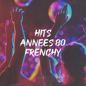 Hits années 80 frenchy
