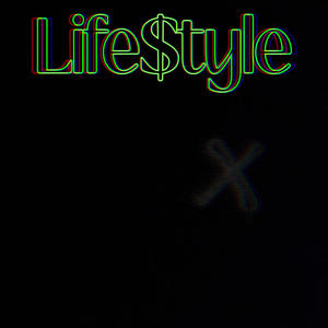 Life$tyle (feat. Fat Cam) (Explicit)