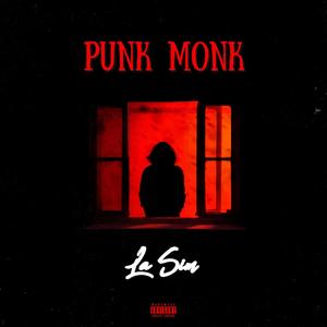 Punk Monk (Explicit)