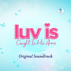 Luv Is (Original Soundtrack)