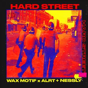 Hard Street (Explicit)
