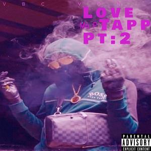 Love Tapp Pt. 2 (feat. Mo P.) [Explicit]