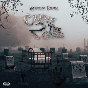 Cradle 2 the Grave (Explicit)