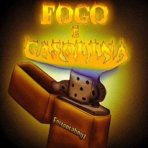 Fogo e Gasolina (Explicit)