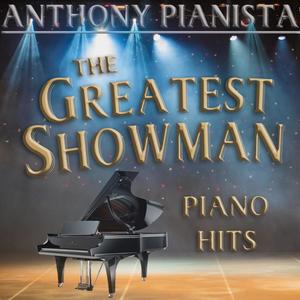 The Greatest Showman Piano Hits